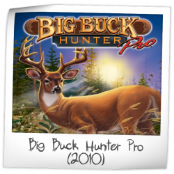 Big Buck Hunter Pro
