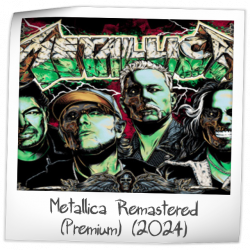 Metallica Remastered (Premium)