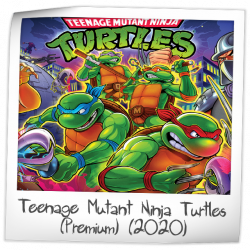 Teenage Mutant Ninja Turtles (Premium)